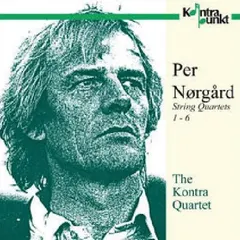Per Nørgård – The Kontra Quartet - String Quartets 1 - 6 (CD, Album)