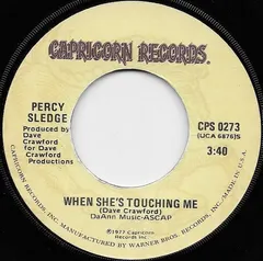 Percy Sledge Capricorn Records – When She's Touching Me (Vinyl, 7")