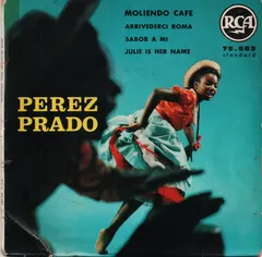Perez Prado – Moliendo Cafe (Vinyl, 7")