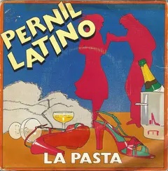 Pernil Latino – La Pasta (Vinyl, 7")