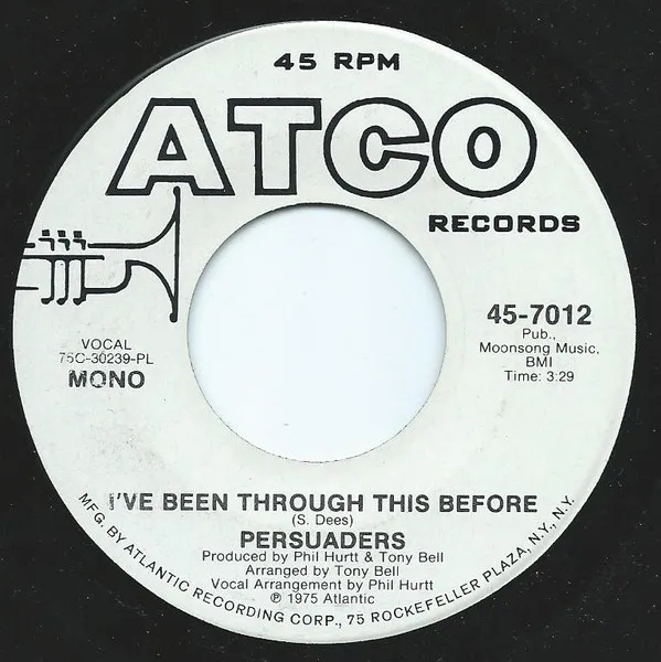 Persuaders* – I've Been Through This Before
