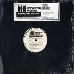 Perverted Monks – Backtadacrib / Naked (Vinyl, 12")