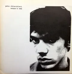 Pete Chiacchieri – Sonya's Web (Vinyl, 7")