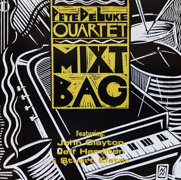 Pete Deluke Quartet – Mixt Bag