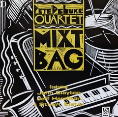 Pete Deluke Quartet – Mixt Bag (CD)