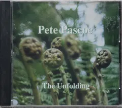 Pete Pascoe – The Unfolding (CD, Album)