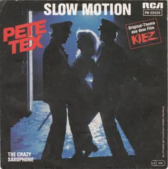 Pete Tex – Slow Motion (Vinyl, 7")
