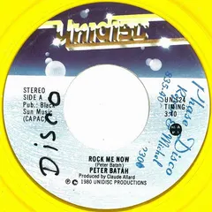 Peter Batah Unidisc – Rock Me Now (Vinyl, 7")