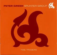 Peter Green Splinter Group – Time Traders (CD, Album)