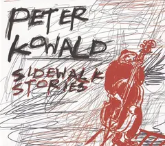 Peter Kowald – Sidewalk Stories (CD, Album)
