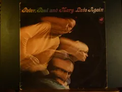 Peter, Paul & Mary – Late Again (Vinyl, LP)