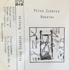 Peter Schäfer* – Nunatak (Cassette, Album)
