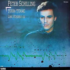 Peter Schilling – Terra Titanic (Vinyl, 7")
