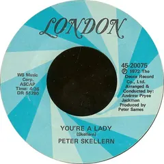 Peter Skellern London Records – You're A Lady (Vinyl, 7")