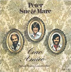 Peter, Sue & Marc – Ciao Amico (Vinyl, 7")