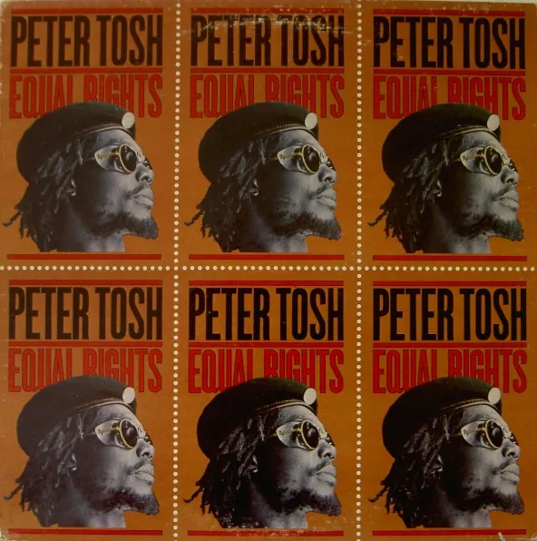 Peter Tosh – Equal Rights