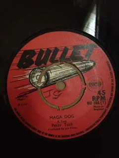 Peter Tosh Bullet – Maga Dog (Vinyl, 7")