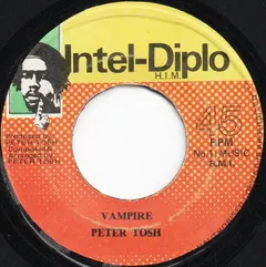 Peter Tosh – Vampire / Dracula (Vinyl, 7")