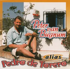 Peter Van Bugnum – Pedro De Torero (CD, Album)