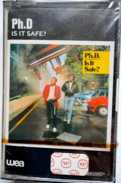 Ph.D. – Is It Safe? (Cassette, Album)