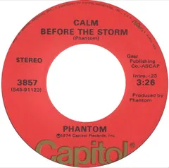 Phantom (36) – Calm Before The Storm / Black Magic, White Magic (Vinyl, 7")