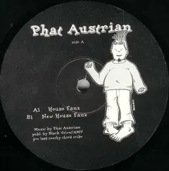 Phat Austrian – House Fanz (Vinyl, 12")