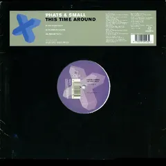 Phats & Small – This Time Around (Vinyl, 12")