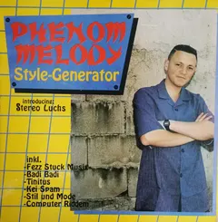 Phenom Melody* – Style - Generator (Vinyl, LP)
