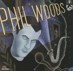 Phil Woods Quartet* – Warm Woods (CD, Album)