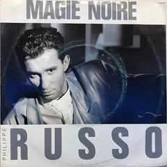 Philippe Russo EMI – Magie Noire (Vinyl, 7")