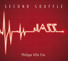 Philippe Villa Trio – Second Souffle