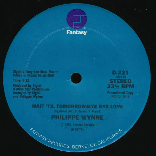 Philippe Wynne – Wait 'Til Tomorrow / Bye Bye Love