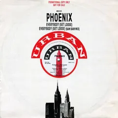 Phoenix (10) – Everybody (Get Loose) (Vinyl, 12")