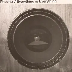 Phoenix – Everything Is Everything (Vinyl, 7")