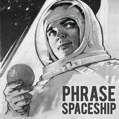 Phrase – Spaceship (File, MP3)