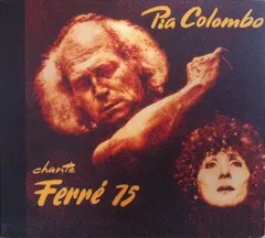 Pia Colombo – Chante Ferré 75 (CD, Album)