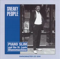 Piano Slim – Sneaky People (CD, Album)