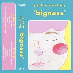 Pickle Darling – Bigness (Cassette, Album)