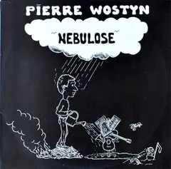 Pierre Wostyn – Nebulose (Vinyl, LP)