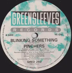 Pinchers – Blinking Something / Border (Vinyl, 12")