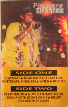 Pinchers – Hotter (Cassette, Album)