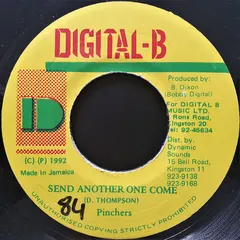Pinchers – Send Another One Come (Vinyl, 7")