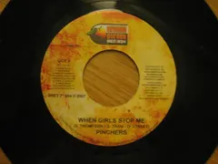 Pinchers – When Girls Stop Me (Vinyl, 7")
