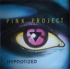 Pink Project – Hypnotized (Vinyl, 12")