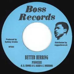 Pioneers* – Better Herring (Vinyl, 7")