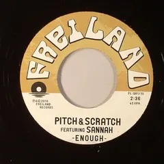 Pitch & Scratch Featuring Sannah (2) – Genug / Enough (Vinyl, 7")