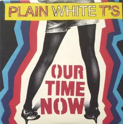 Plain White T's – Our Time Now (CD, Single)