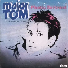 Plastic Bertrand – Major Tom (Vinyl, 7")