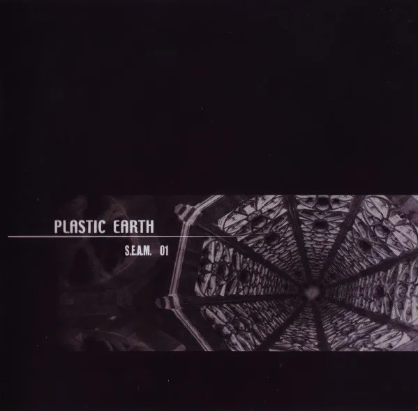 Plastic Earth – S.E.A.M. - 01