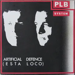PLB System – Artificial Defence (Esta Loco) (Vinyl, 12")